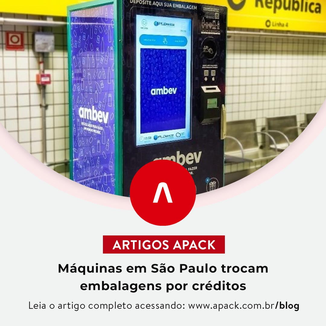 Máquinas em São Paulo trocam embalagens por créditos - Apack Embalagens ...
