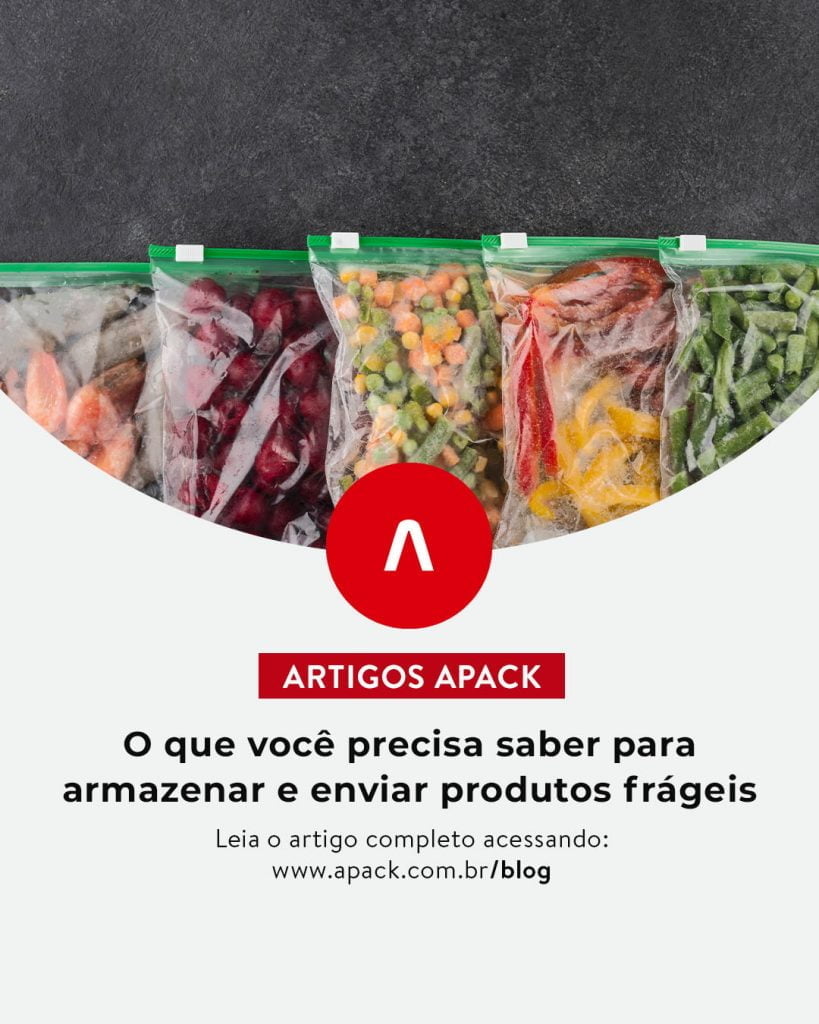 armazenar e enviar produtos frágeis