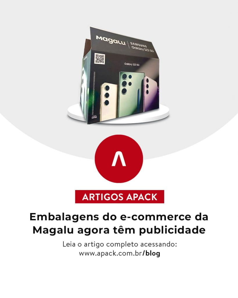Embalagens do e-commerce da Magalu