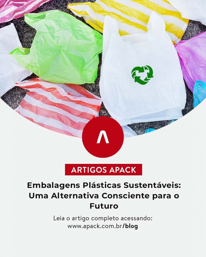 Embalagens Plásticas Sustentáveis