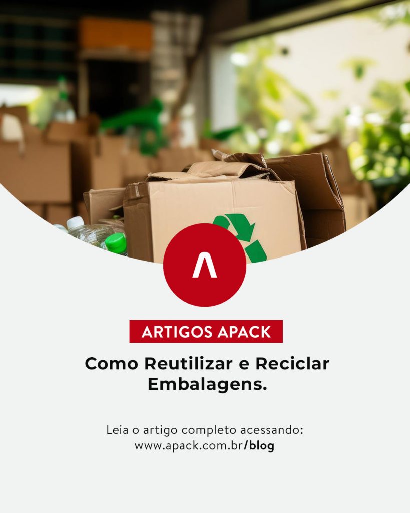 Como reutilizar e reciclar embalagens
