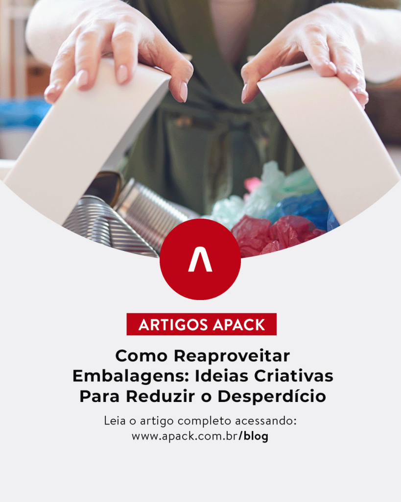 Como reaproveitar embalagens: Ideias criativas para reduzir o desperdício