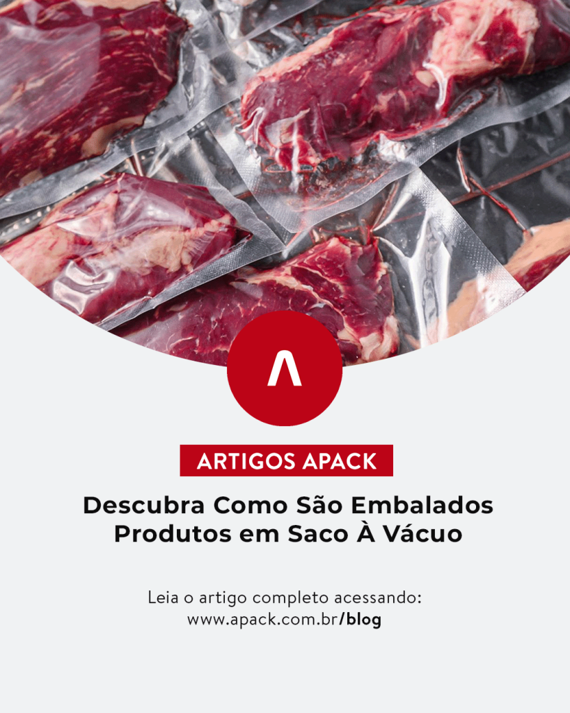 Descubra como são embalados produtos em embalagem à vácuo
