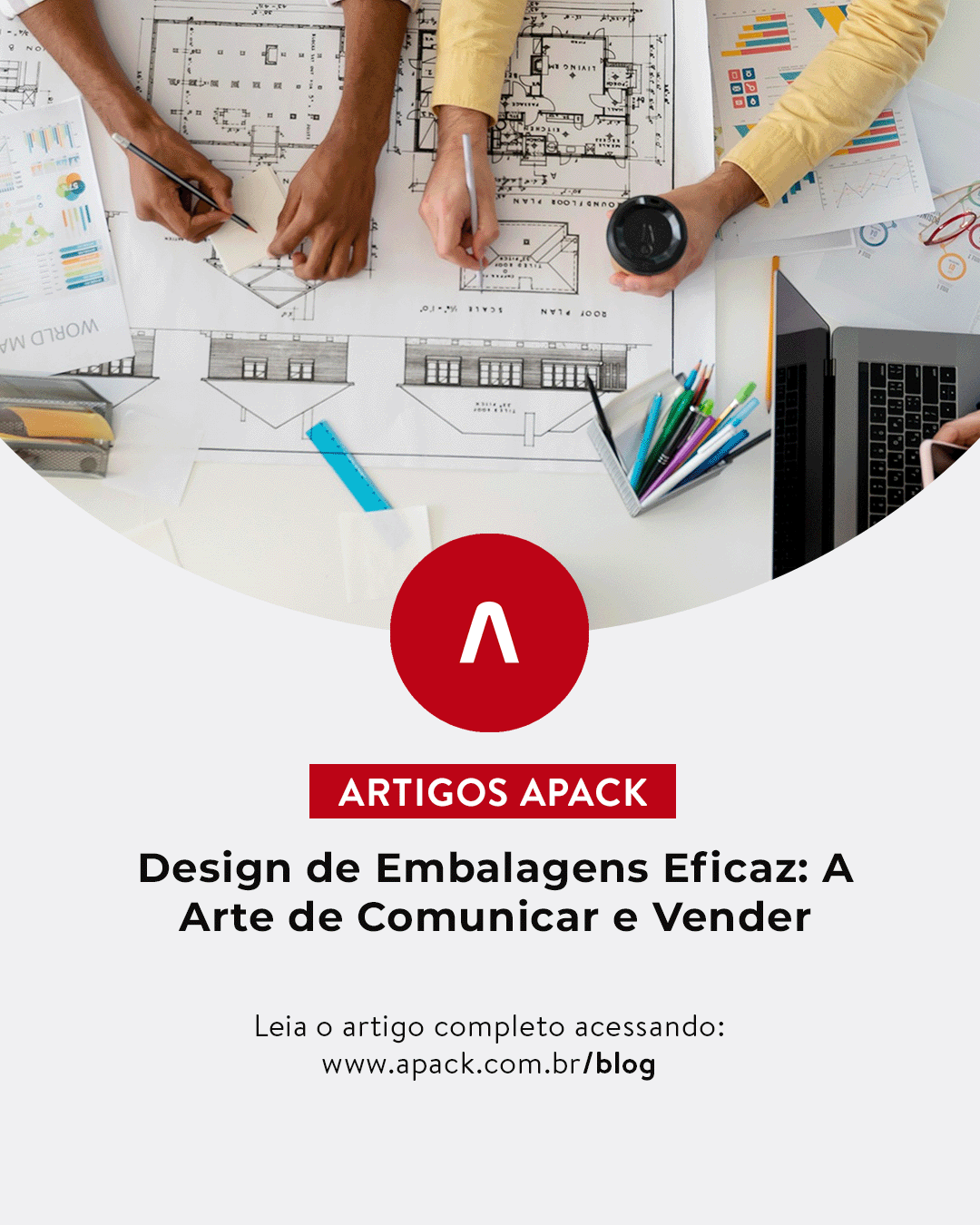 Design de Embalagens Eficaz - Apack Embalagens Plásticas