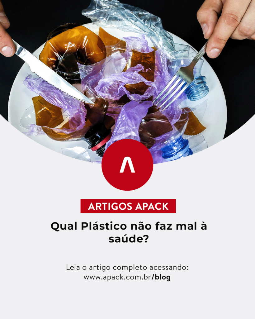 Qual Plástico não faz mal à saúde?