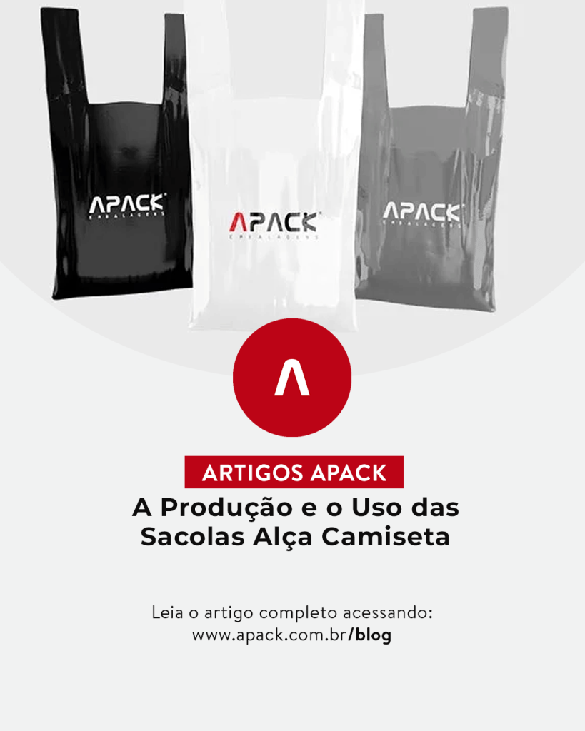 A Produção e o Uso das Sacolas Alça Camiseta